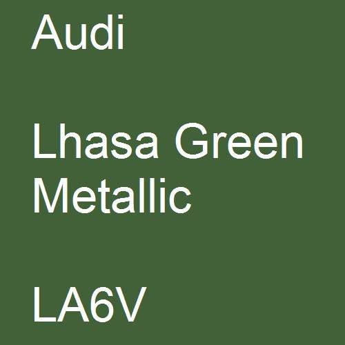 Audi, Lhasa Green Metallic, LA6V.